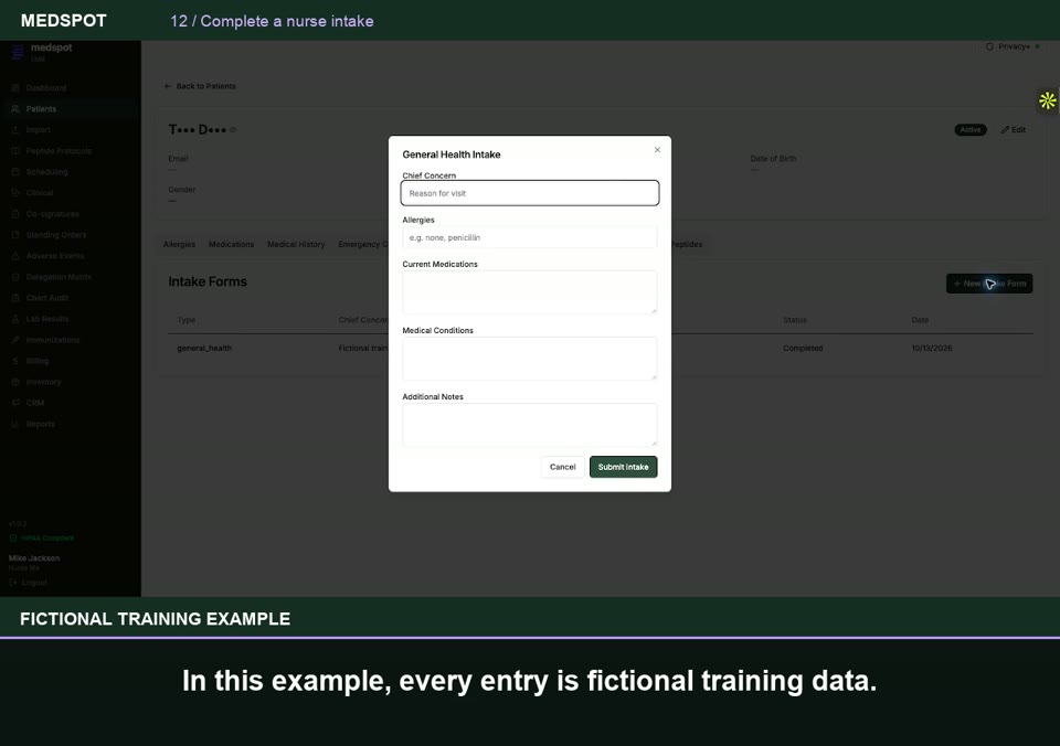Recorded Complete a nurse intake workflow